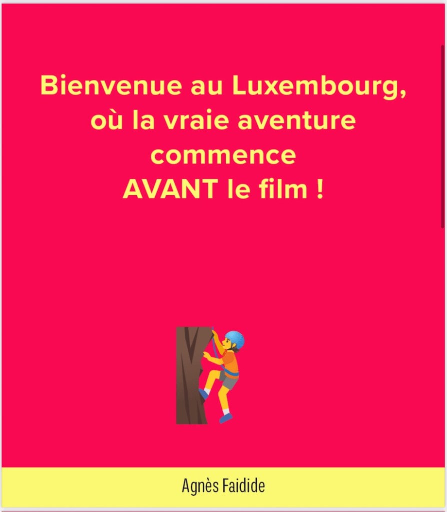 Histoire d’une Française au Luxembourg : Au cinéma