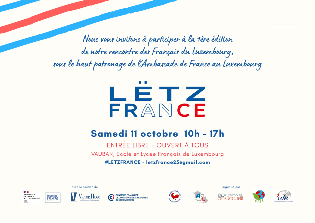LËTZ FRANCE 2025 : Le grand rendez-vous de la Communaute des Français au Luxembourg
