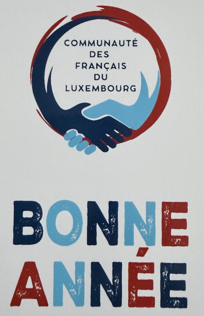 La Communauté des Français du Luxembourg vous présente ses meilleurs vœux et remercie Noémie WOLF (étudiante en graphisme / Marketing / Communication) pour sa belle réalisation bénévole …