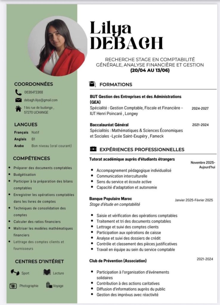 CV de Lilya DEBAGH / DUT Gestion des Entreprises et des Administrations, spécialité Gestion Comptable, Fiscale et Financière / recherche d’opportunité au Luxembourg