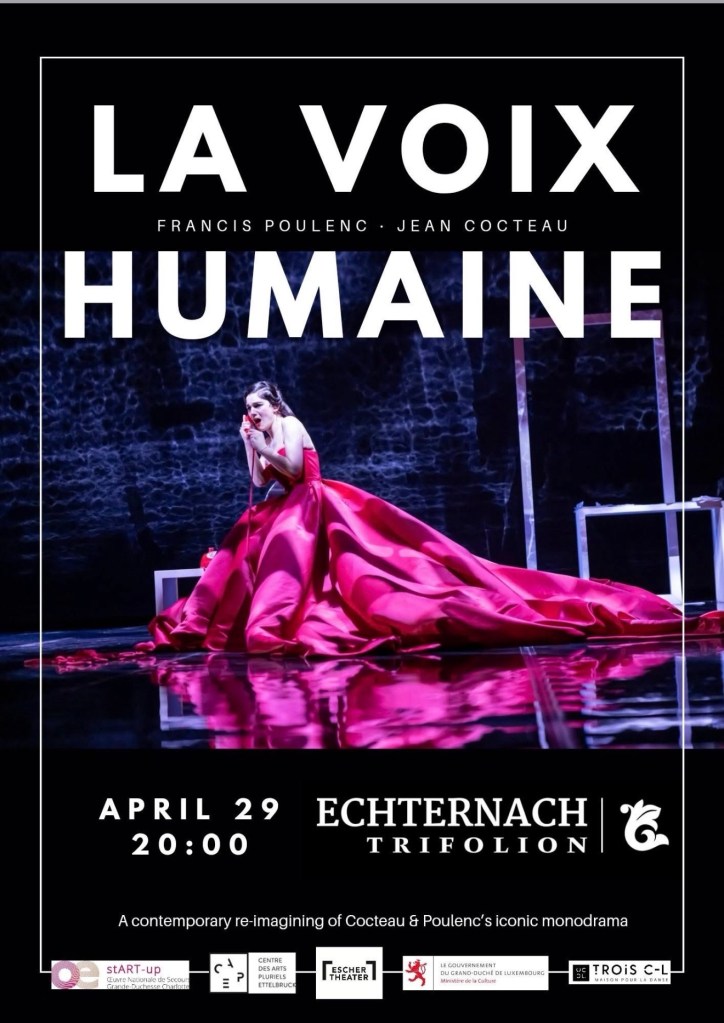 La Voix humaine à Echternach : une expérience artistique intense au Trifolion le 29 avril 2026