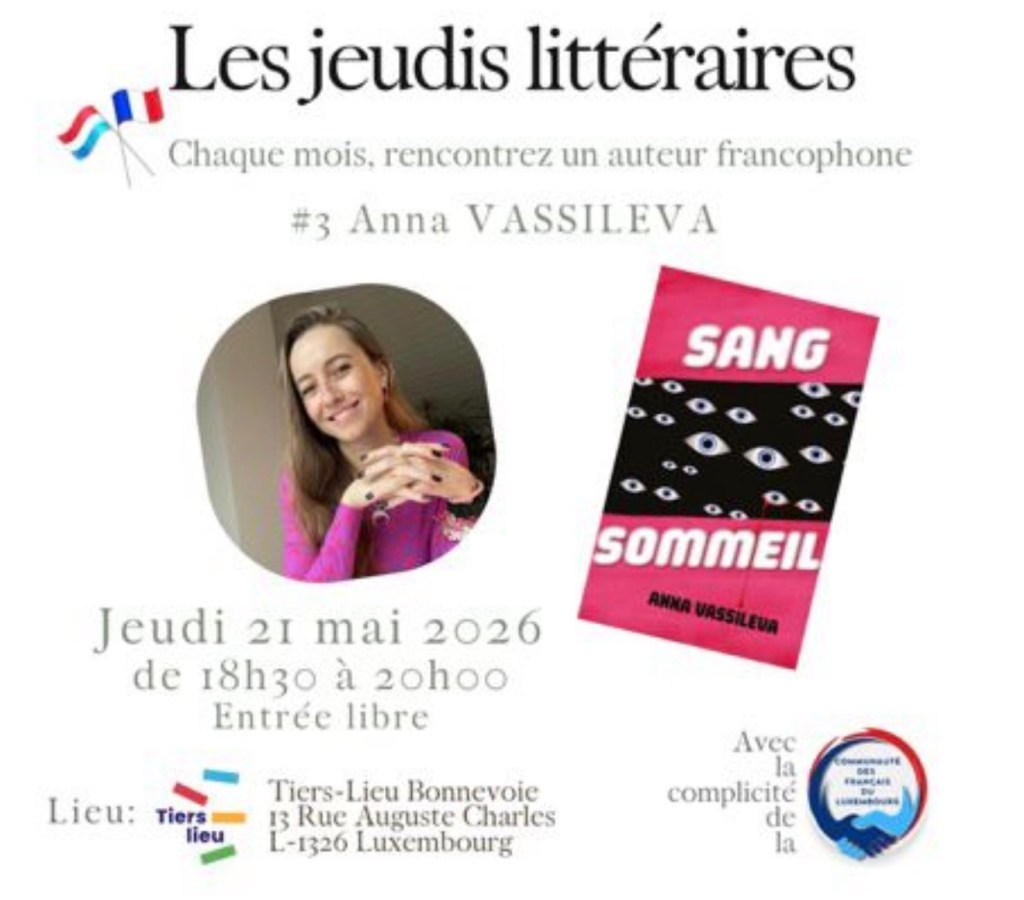 Les Jeudis littéraires #3 : rencontre avec Anna Vassileva à Luxembourg le 21 mai 2026 📚🇫🇷🇱🇺